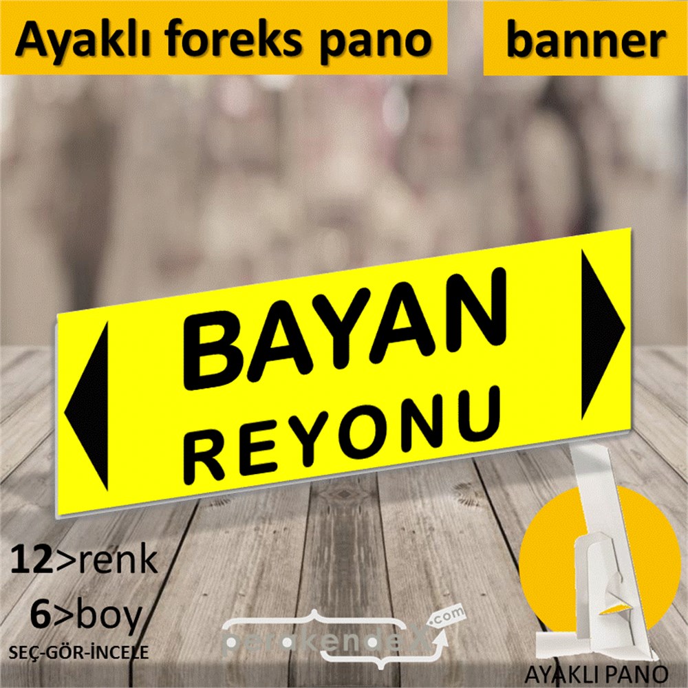 bayan reyonu yönlendirme AYAKLI REKLAM BANNER -dikdörtgen,tek yön baskı