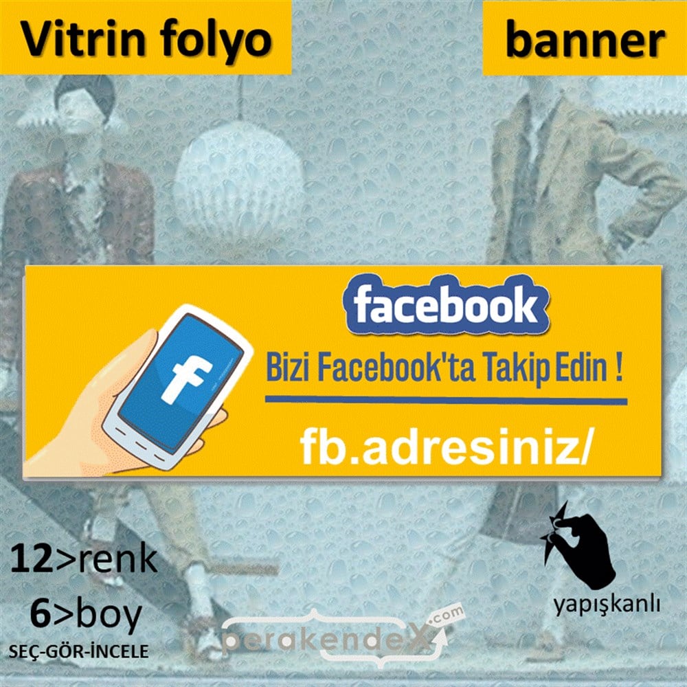 Bizi Facebook'Da Takip Edin ! VİTRİN, CAM FOLYO,  VİNİL (BANNER) -dikdörtgen,tek yön baskı