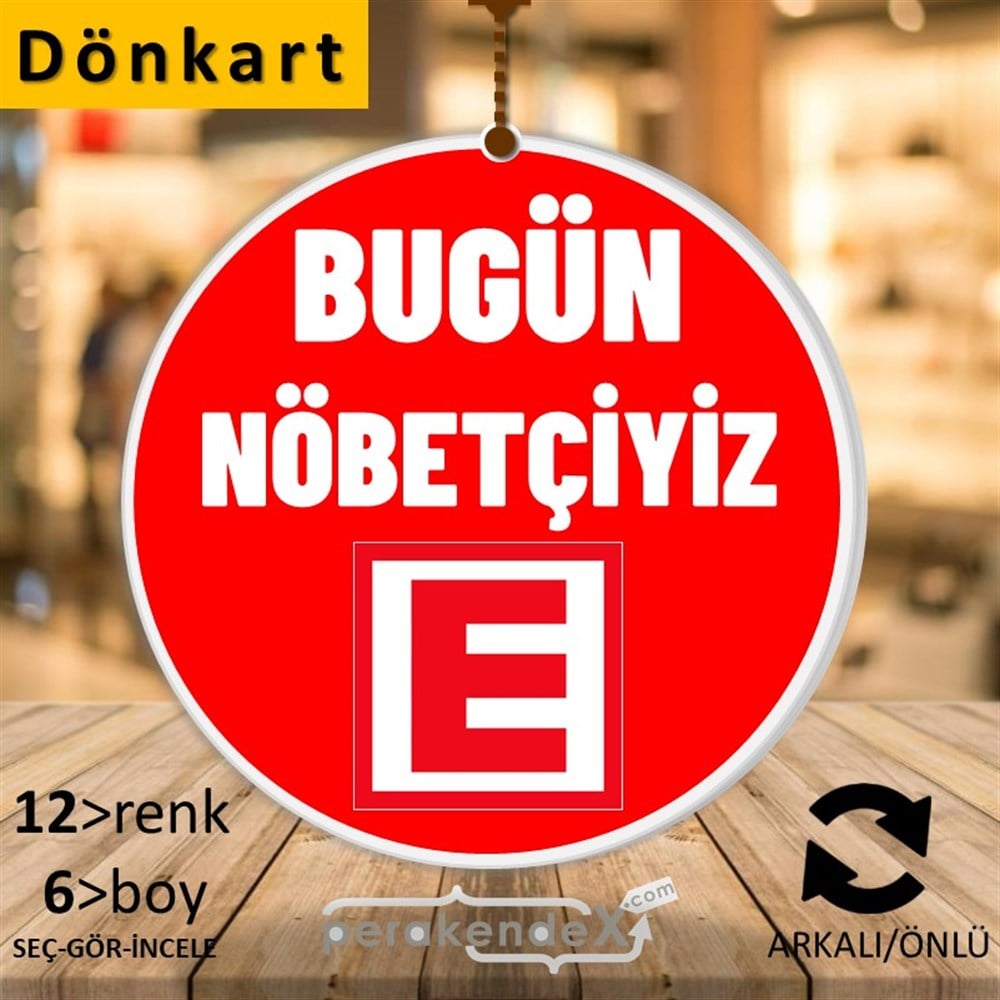 Bugün Nöbetçiyiz Yazısı DÖNKART -oval,çift yön baskıdön-kart