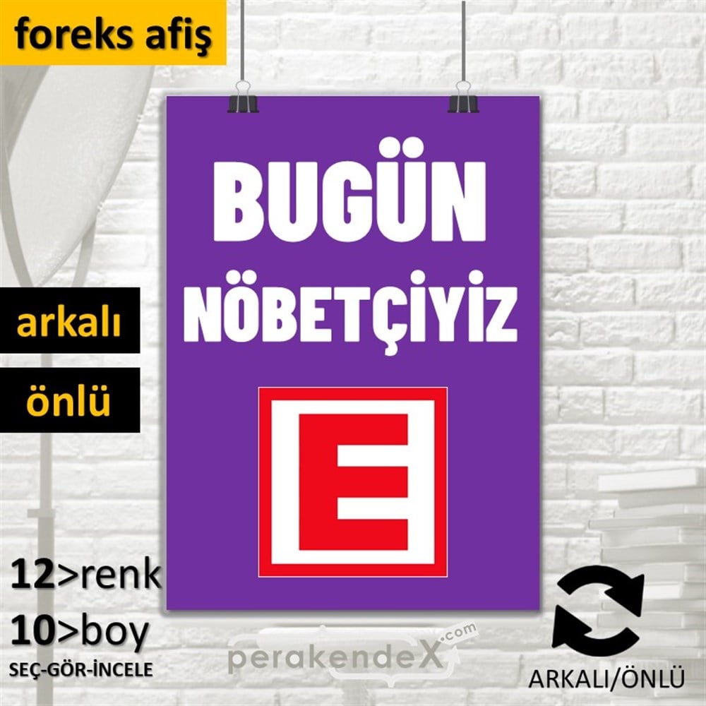 Bugün Nöbetçiyiz Yazısı SERT PLASTİK POSTER,  AFİŞ -dikdörtgen,çift yön baskısert plastik poster,  afiş