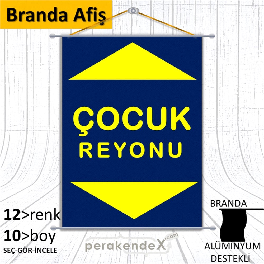 çocuk reyonu yönlendirme BRANDA AFİŞİ -dikdörtgen,tek yön baskı