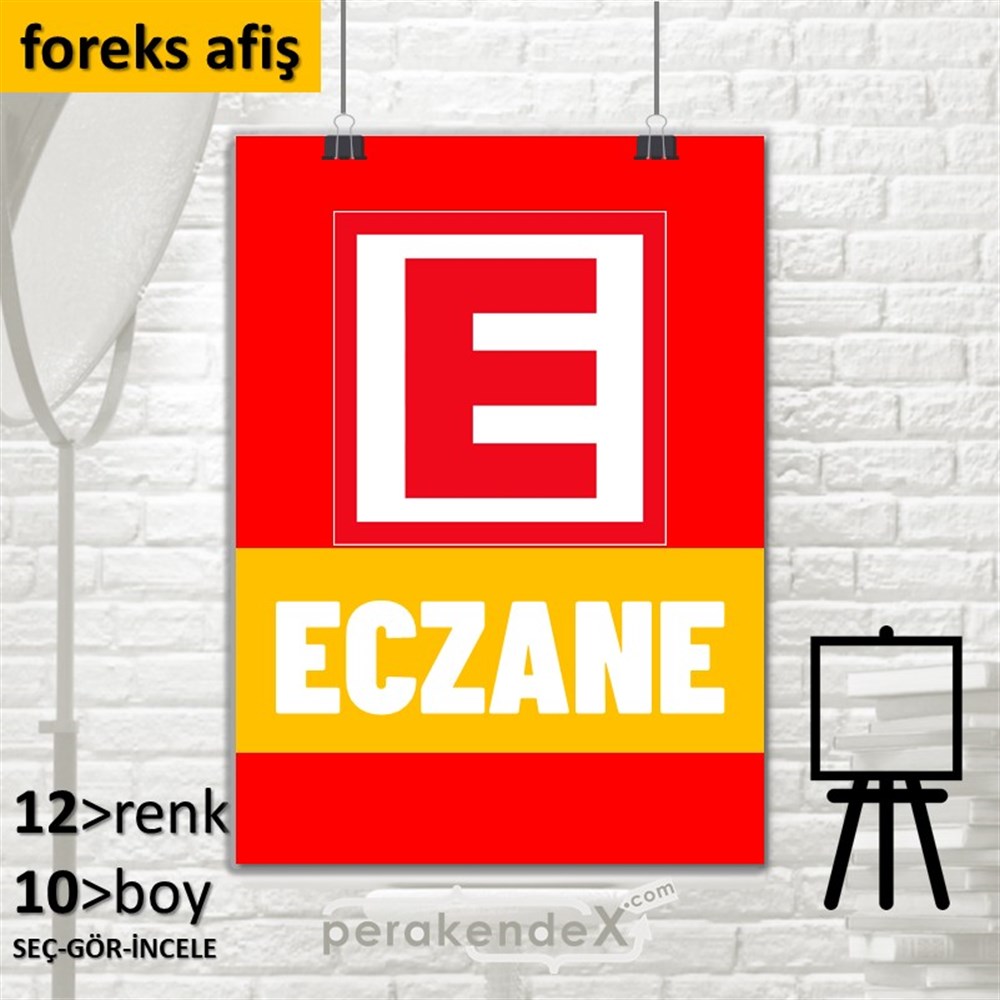 Eczane Yazısı SERT PLASTİK POSTER,  AFİŞ -dikdörtgen,tek yön baskısert plastik poster,  afiş