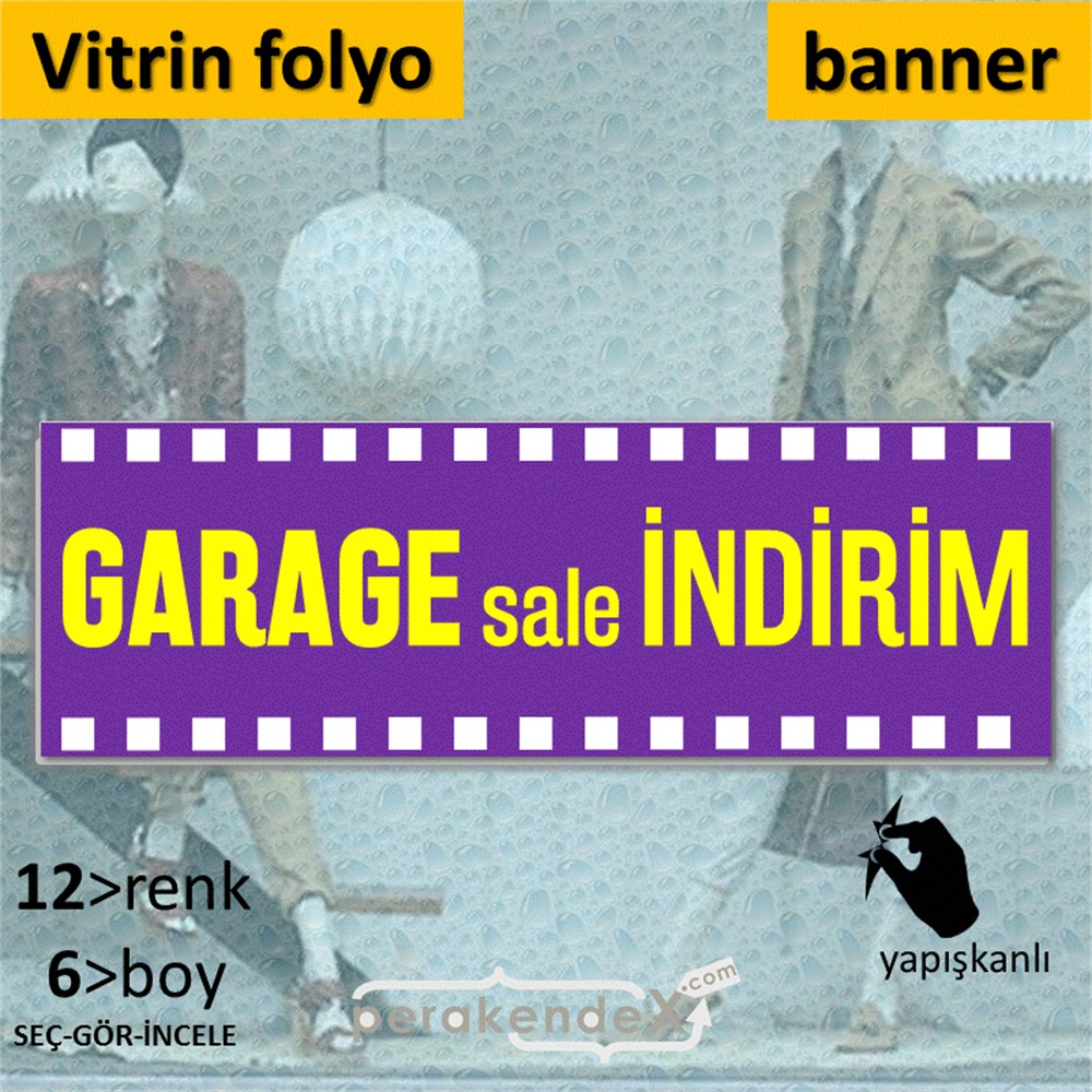 garage sale indirim CAMA YAPIŞAN FOLYO BANNER -dikdörtgen,tek yön baskı