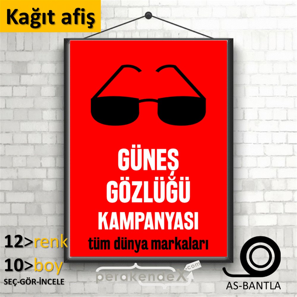 Güneş Gözlüğü Kampanyası 1 KAĞIT POSTER,  AFİŞ -dikdörtgen,tek yön baskı
