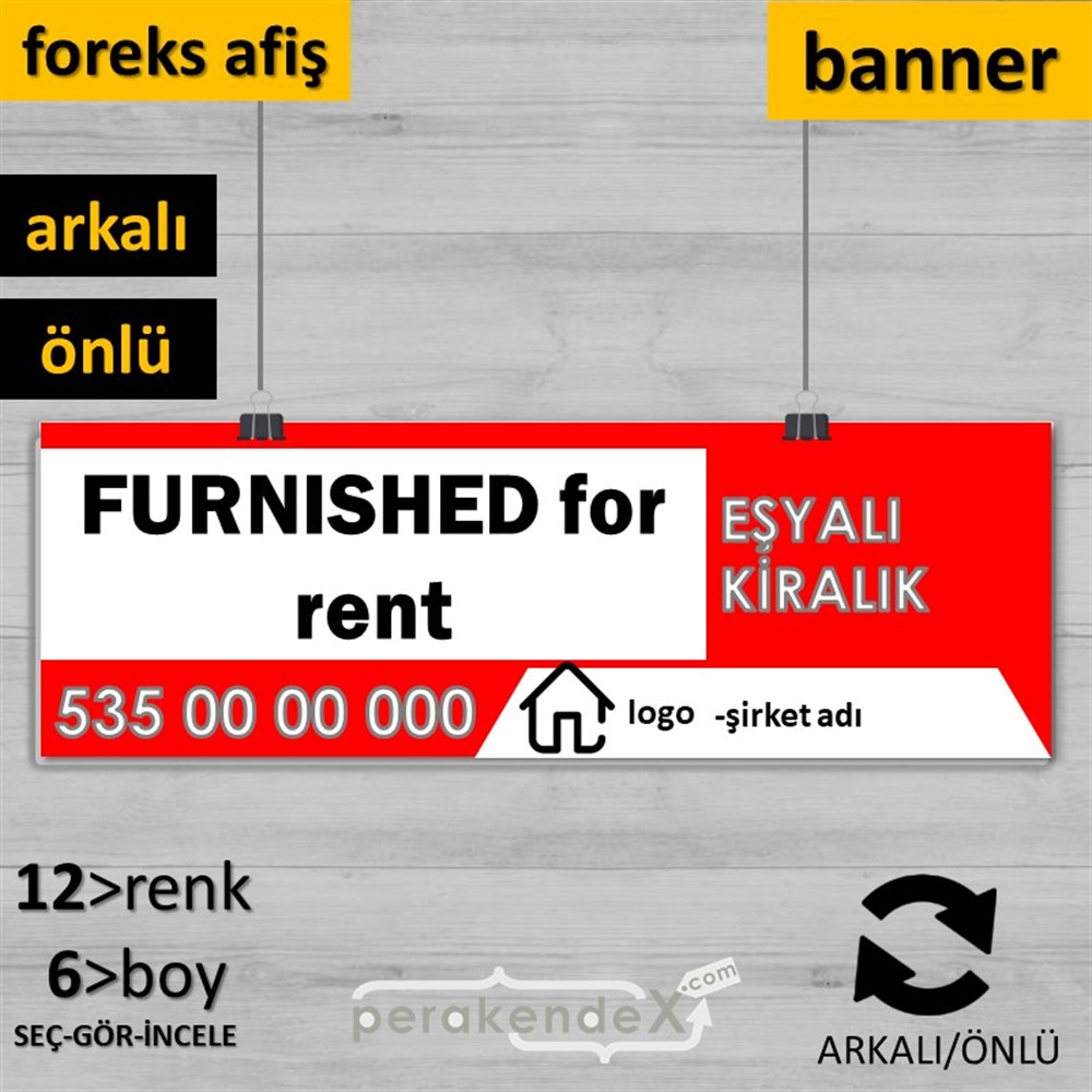 İngilizce Eşyalı Kiralık Yazısı 004 SERT PLASTİK POSTER,  AFİŞ (BANNER) -dikdörtgen,çift yön baskısert plastik poster,  afiş