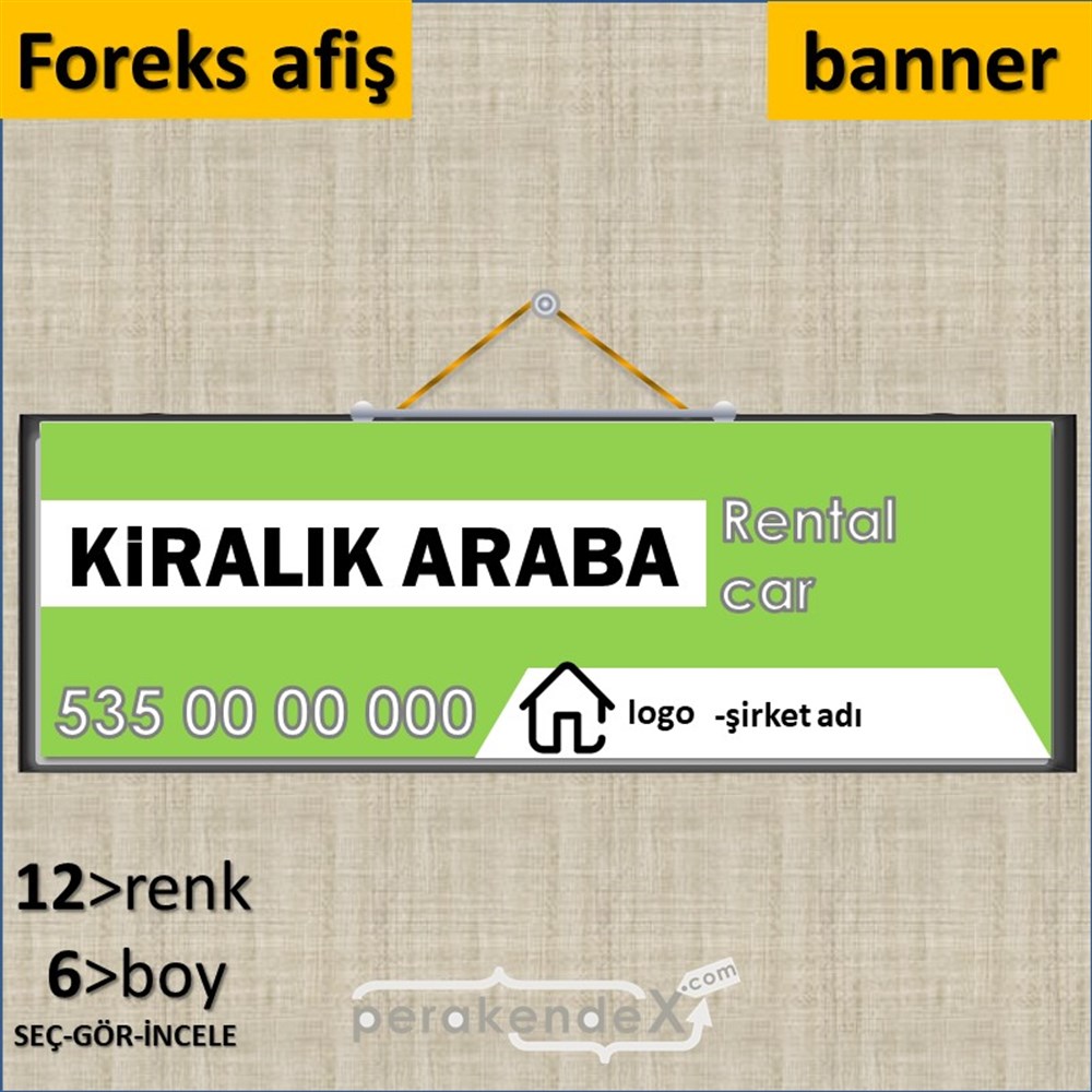 Kiralık Araba Yazısı 004 SERT PLASTİK POSTER,  AFİŞ (BANNER) -dikdörtgen,tek yön baskısert plastik poster,  afiş