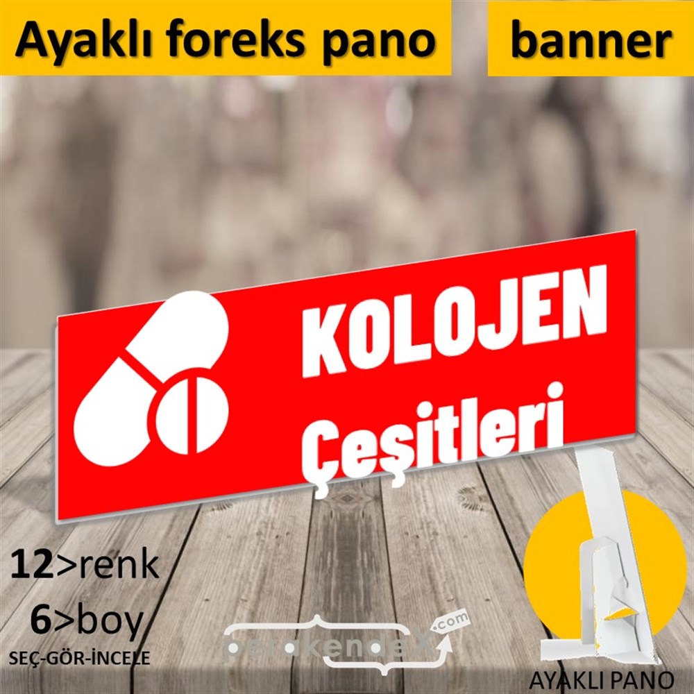 Kolojen Çeşitleri Yazısı KARTON AYAKLI POSTER,  PANO (BANNER) -dikdörtgen,tek yön baskıkarton ayaklı poster,  pano