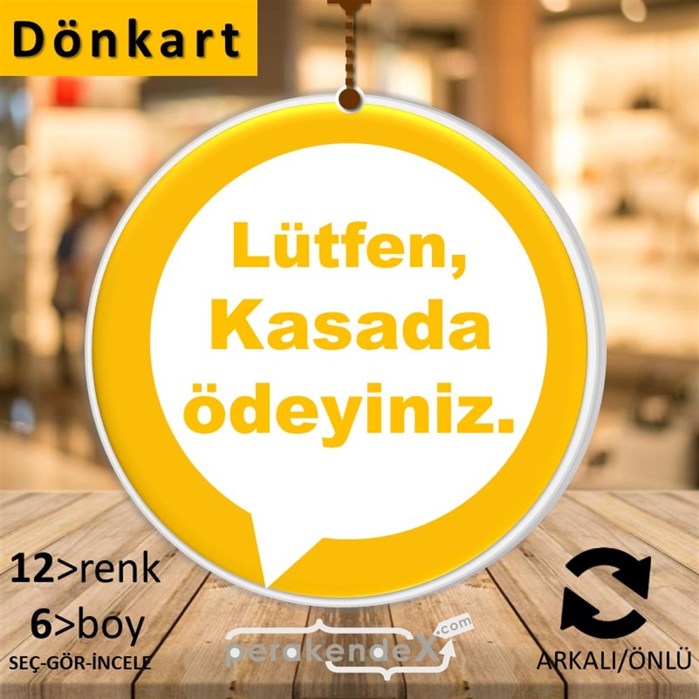 Lütfen Kasada Ödeyiniz DÖNKART -oval,çift yön baskıdön-kart