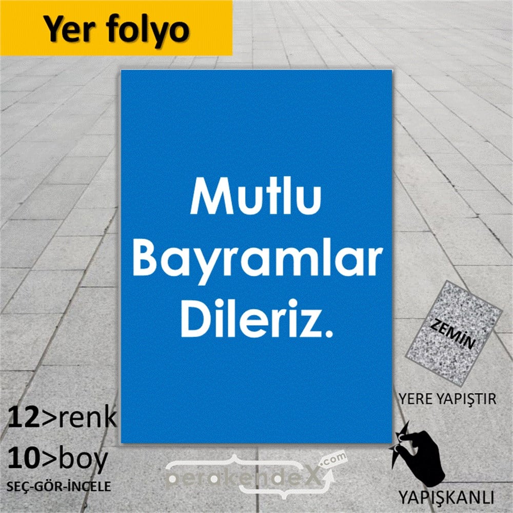 mutlu bayramlar dileriz YER - ZEMİN FOLYO,  VİNİL -dikdörtgen,tek yön baskı