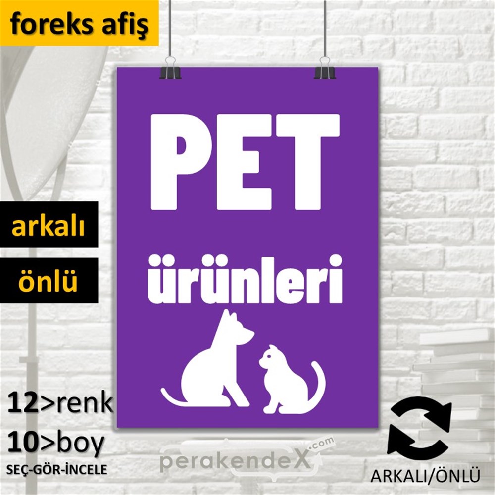 Pet Ürünleri Yazısı SERT PLASTİK POSTER,  AFİŞ -dikdörtgen,çift yön baskısert plastik poster,  afiş