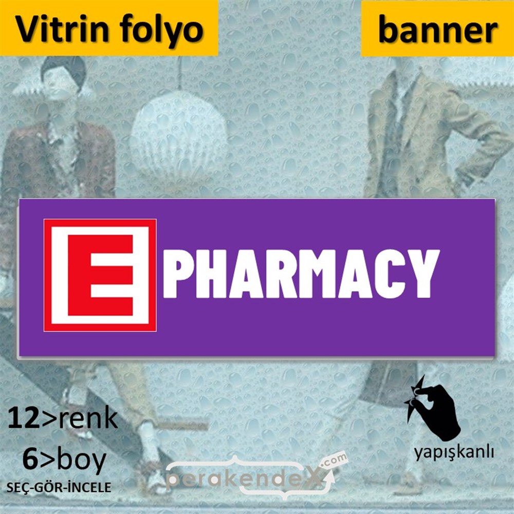 Pharmacy Yazısı VİTRİN, CAM FOLYO,  VİNİL (BANNER) -dikdörtgen,tek yön baskıvitrin - cam folyo,  vinil