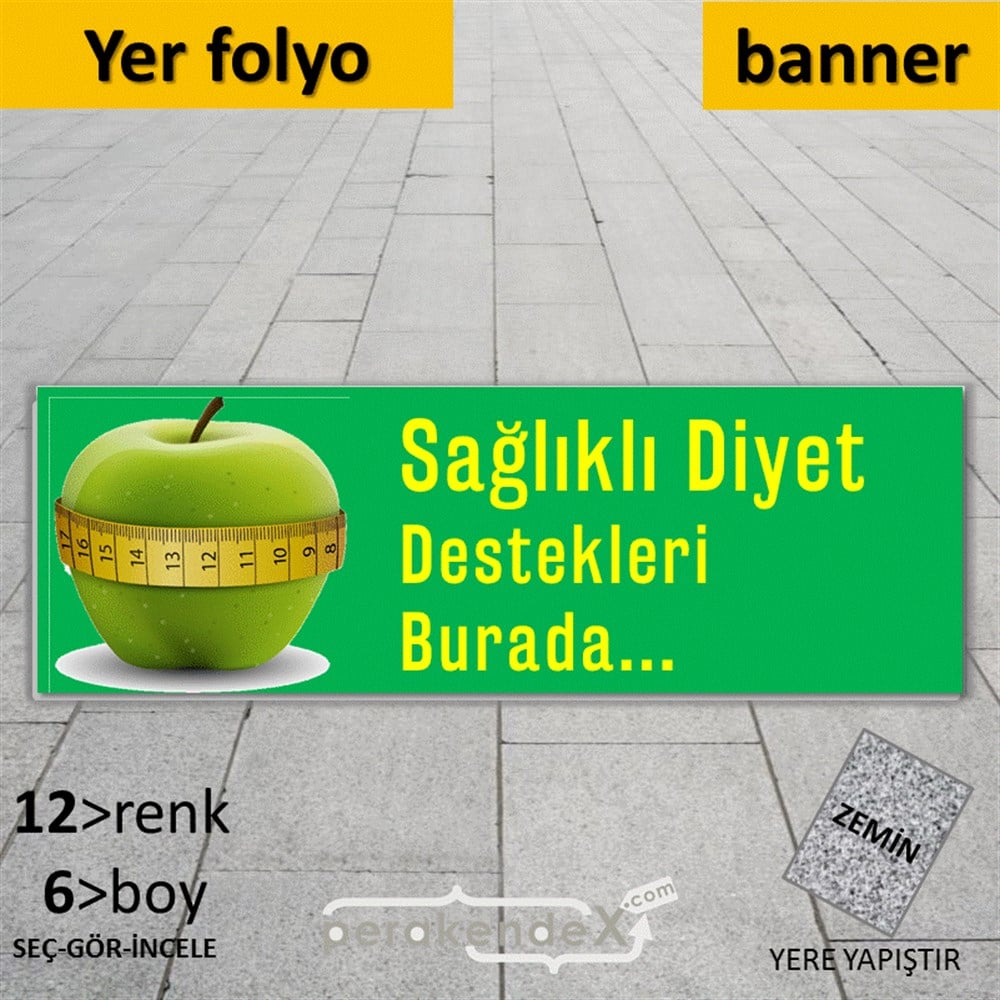 Sağlıklı Diyet Destekleri Burada YER - ZEMİN FOLYO,  VİNİL (BANNER) -dikdörtgen,tek yön baskı