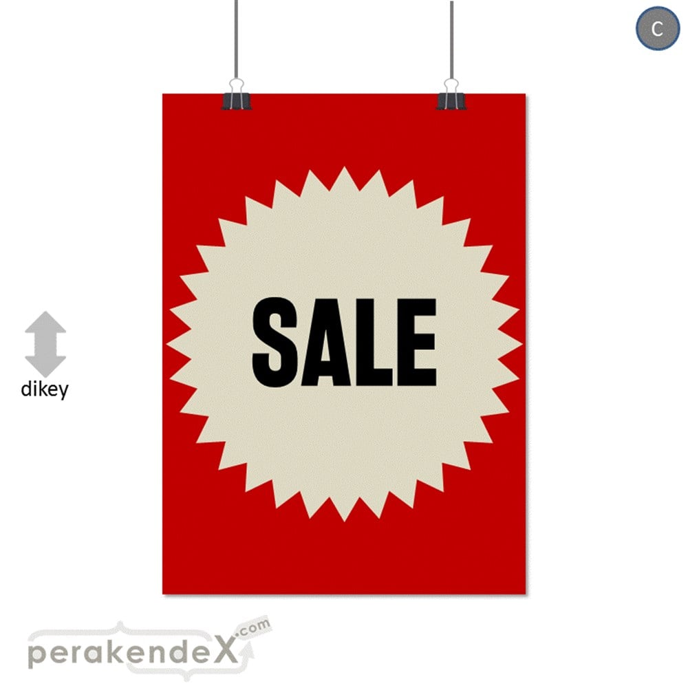 sale * SERT PLASTİK POSTER -dikdörtgen,tek yön baskı