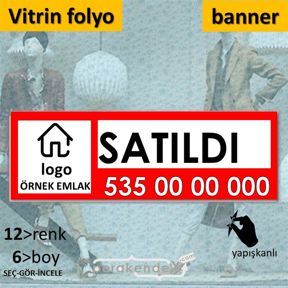 Satıldı Yazısı 001 VİTRİN, CAM FOLYO,  VİNİL (BANNER) -dikdörtgen,tek yön baskıvitrin - cam folyo,  vinil