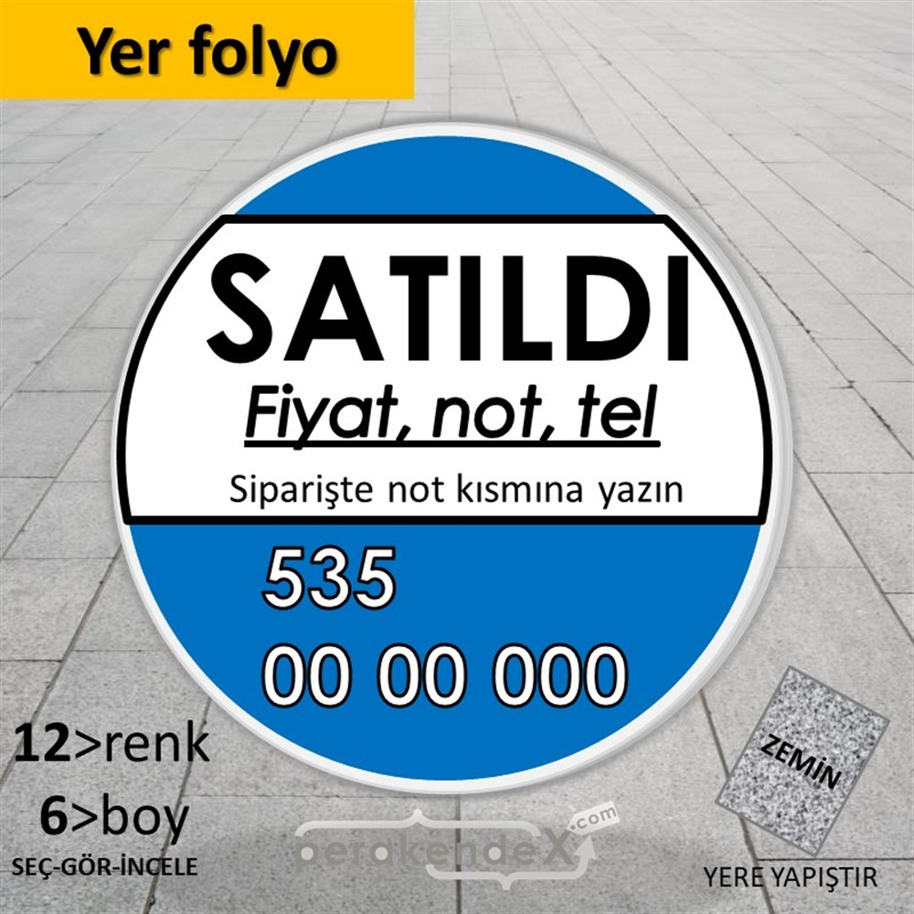 Satıldı Yazısı 005 YER - ZEMİN FOLYO,  VİNİL -oval,tek yön baskıyer - zemin folyo,  vinil