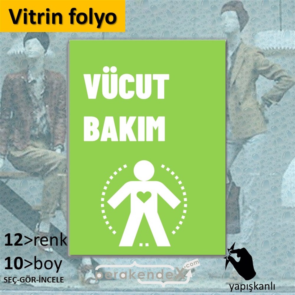 Vücut Bakım Ürün Yazısı VİTRİN - CAM FOLYO,  VİNİL -dikdörtgen,tek yön baskıvitrin - cam folyo,  vinil