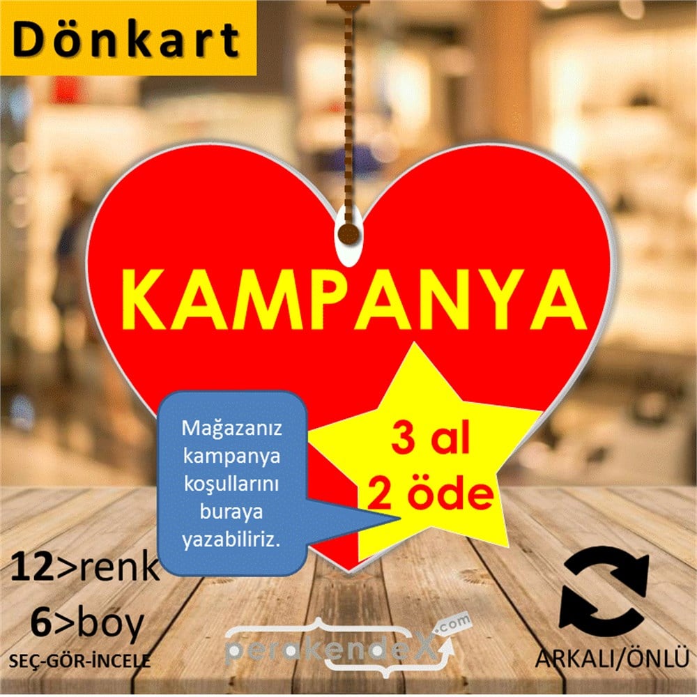 yıldızlı kampanya  DÖNKART -Kalp,çift yön baskı