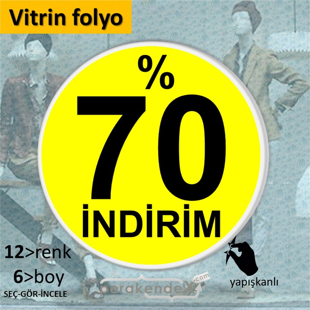 yüzde 70 indirim CAMA YAPIŞAN FOLYO -oval,tek yön baskı