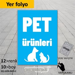 Pet Ürünleri Yazısı YER - ZEMİN FOLYO,  VİNİL -dikdörtgen,tek yön baskıyer - zemin folyo,  vinil