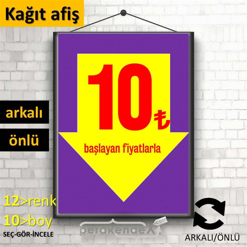 10 Tl Den Başlayan Fiyatlarla Fiyatlık KAĞIT POSTER,  AFİŞ -dikdörtgen,çift yön baskı