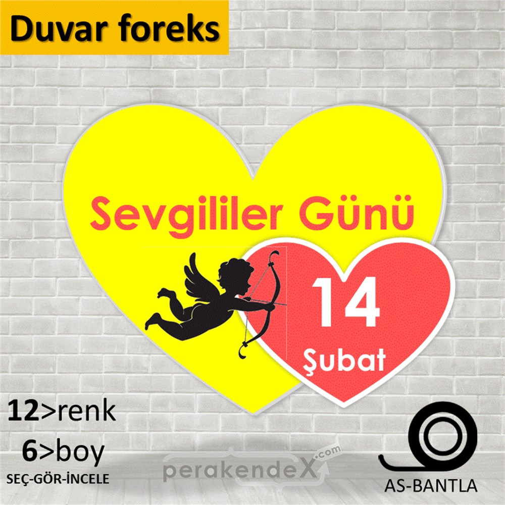 14 şubat sevgililer günü eros SERT PLASTİK POSTER,  AFİŞ -Kalp,tek yön baskı