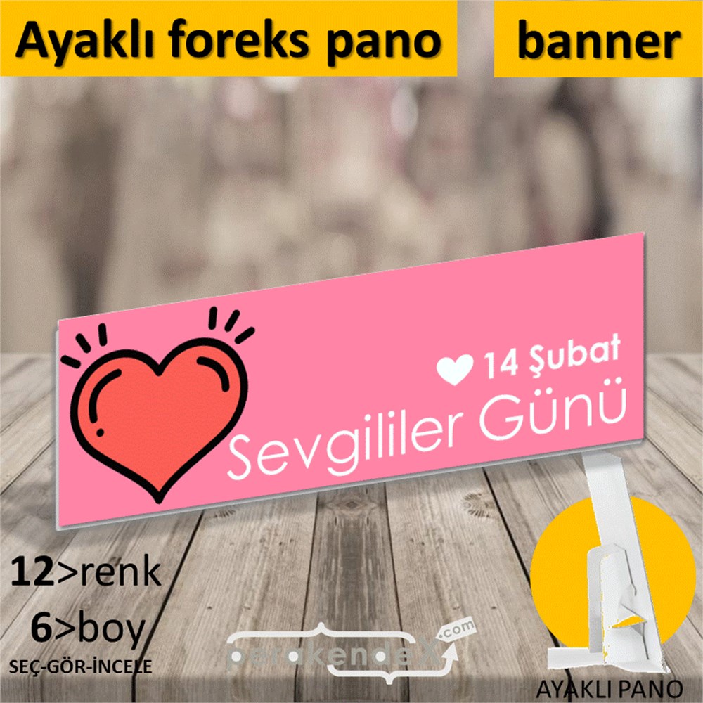 14 Şubat Sevgililer Günü kalbi KARTON AYAKLI POSTER,  PANO (BANNER) -dikdörtgen,tek yön baskı