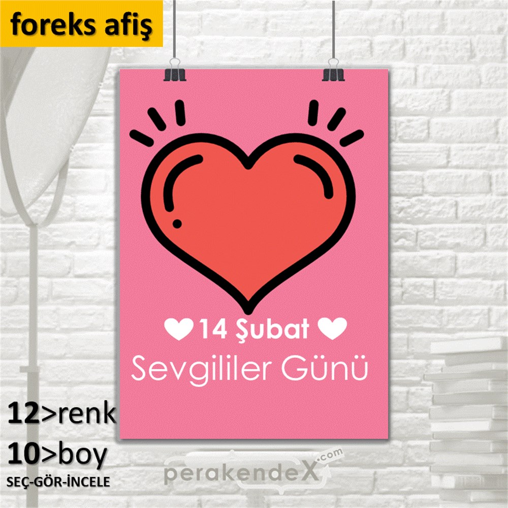 14 Şubat Sevgililer Günü kalbi SERT PLASTİK POSTER,  AFİŞ -dikdörtgen,tek yön baskı