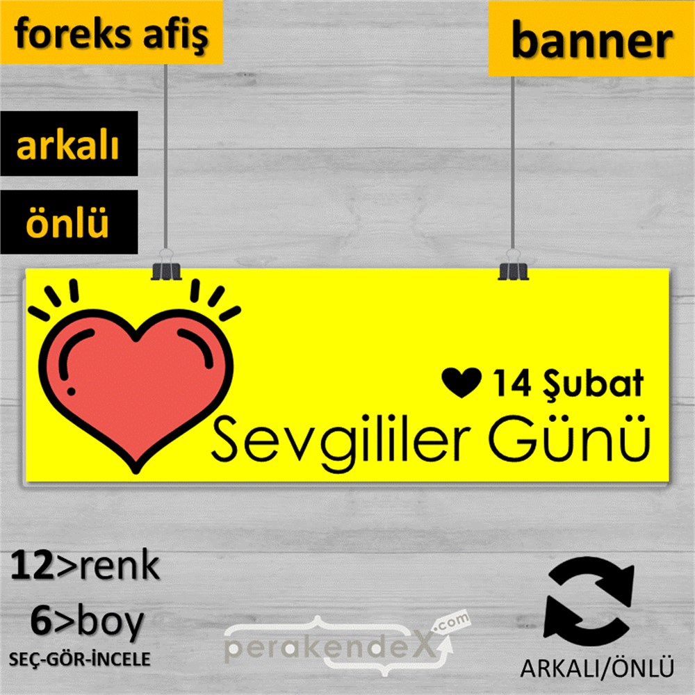 14 Şubat Sevgililer Günü kalbi SERT PLASTİK POSTER,  AFİŞ (BANNER) -dikdörtgen,çift yön baskı