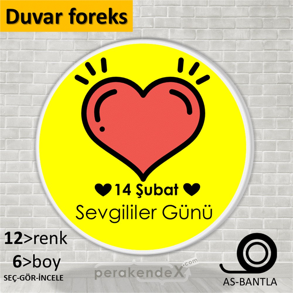 14 Şubat Sevgililer Günü kalbi SERT PLASTİK POSTER,  AFİŞ -Kalp,tek yön baskı