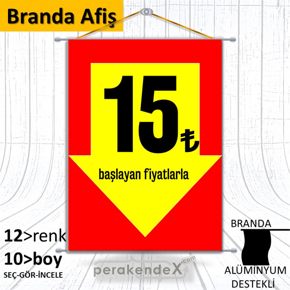 15 Tl Den Başlayan Fiyatlarla Fiyatlık BRANDA POSTER,  AFİŞ -dikdörtgen,tek yön baskı