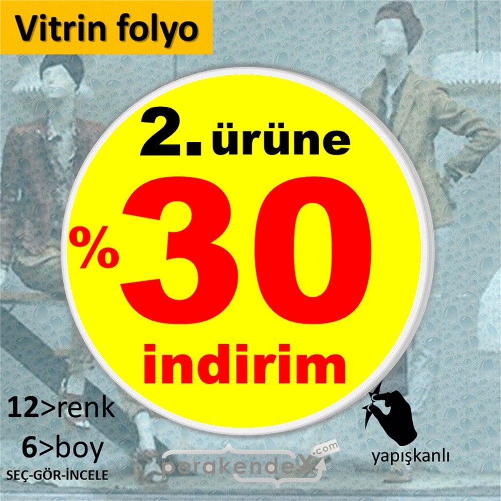 2. ürüne yüzde 30 indirim CAMA YAPIŞAN FOLYO -oval,tek yön baskı