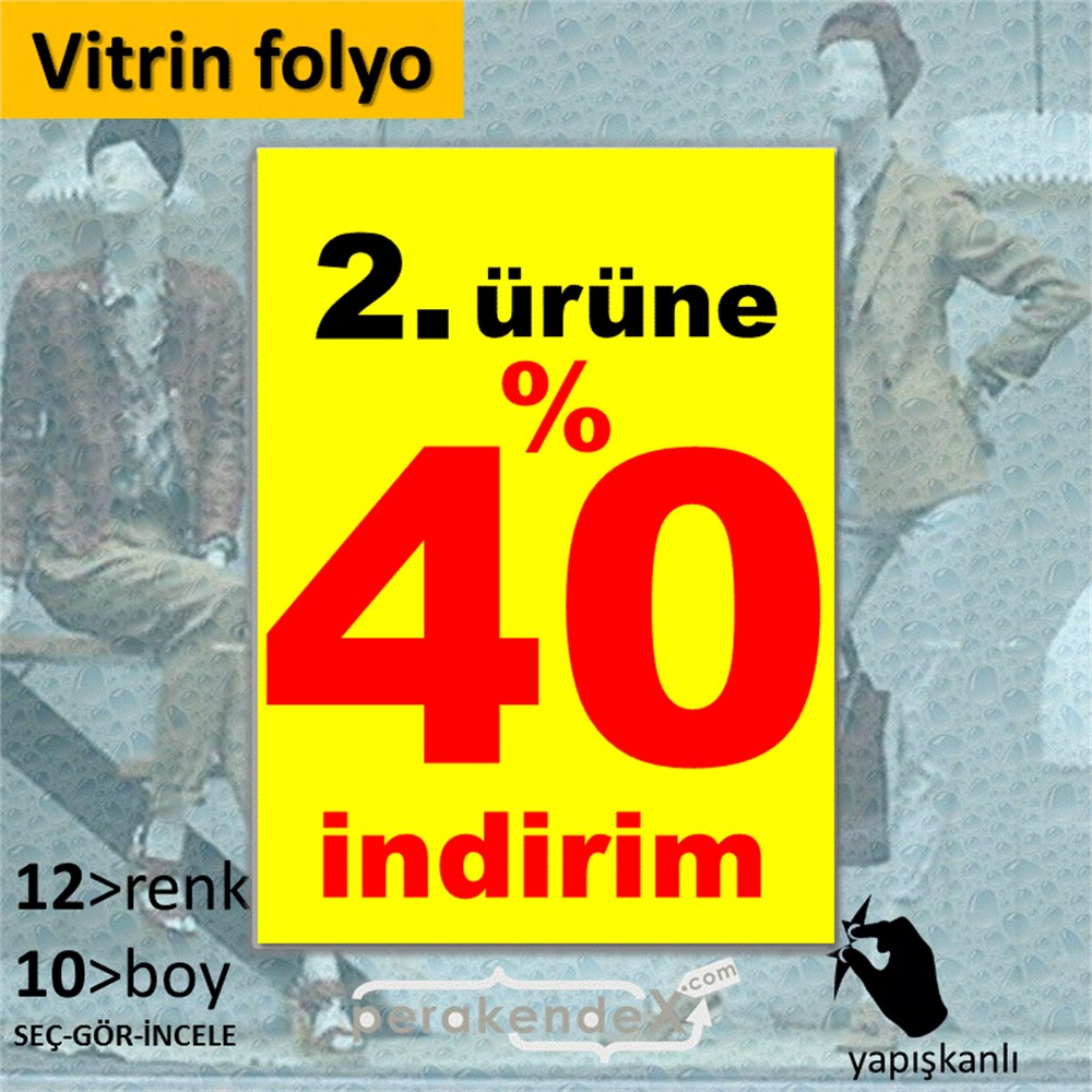 2. ürüne yüzde 40 indirim CAMA YAPIŞAN FOLYO -dikdörtgen,tek yön baskı