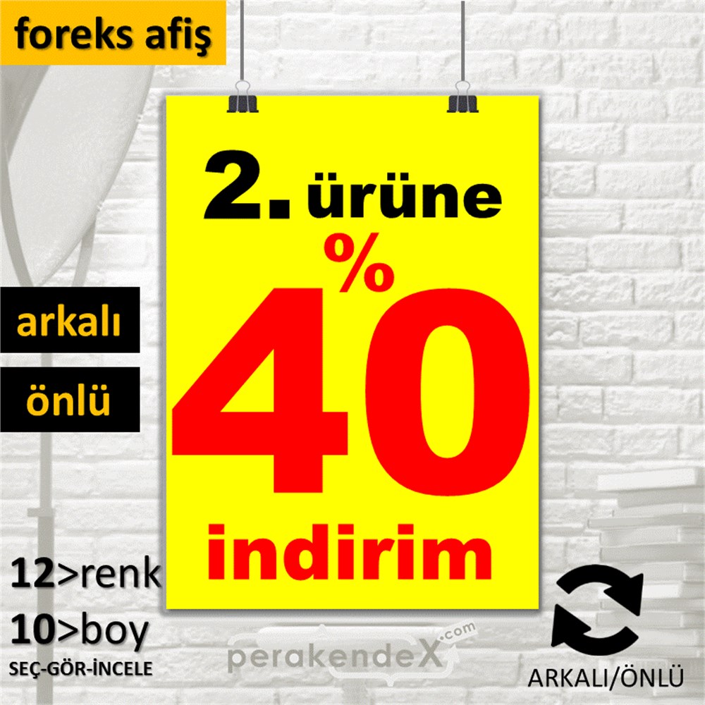 2. ürüne yüzde 40 indirim SERT PLASTİK POSTER -dikdörtgen,çift yön baskı