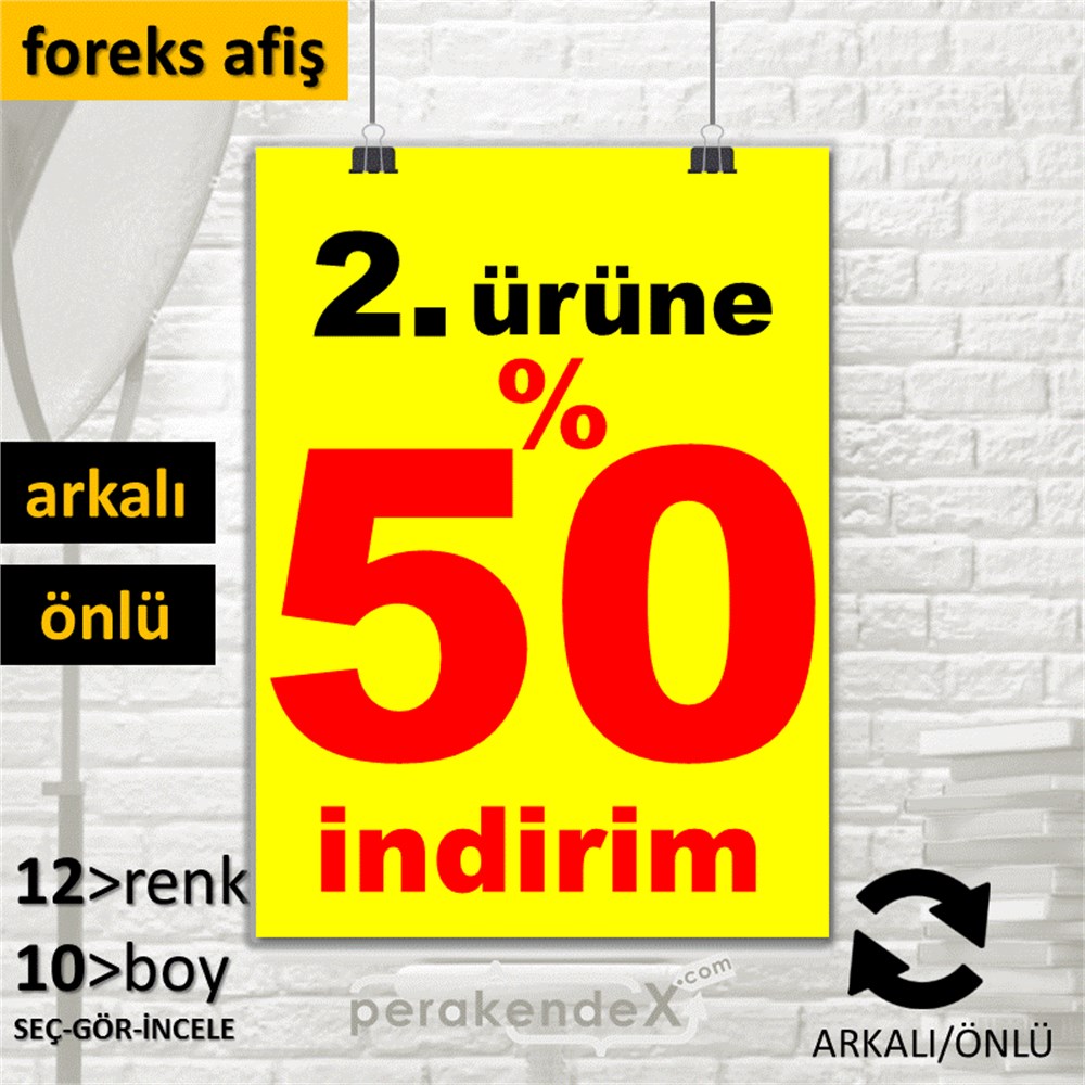 2. ürüne yüzde 50 indirim SERT PLASTİK POSTER -dikdörtgen,çift yön baskı