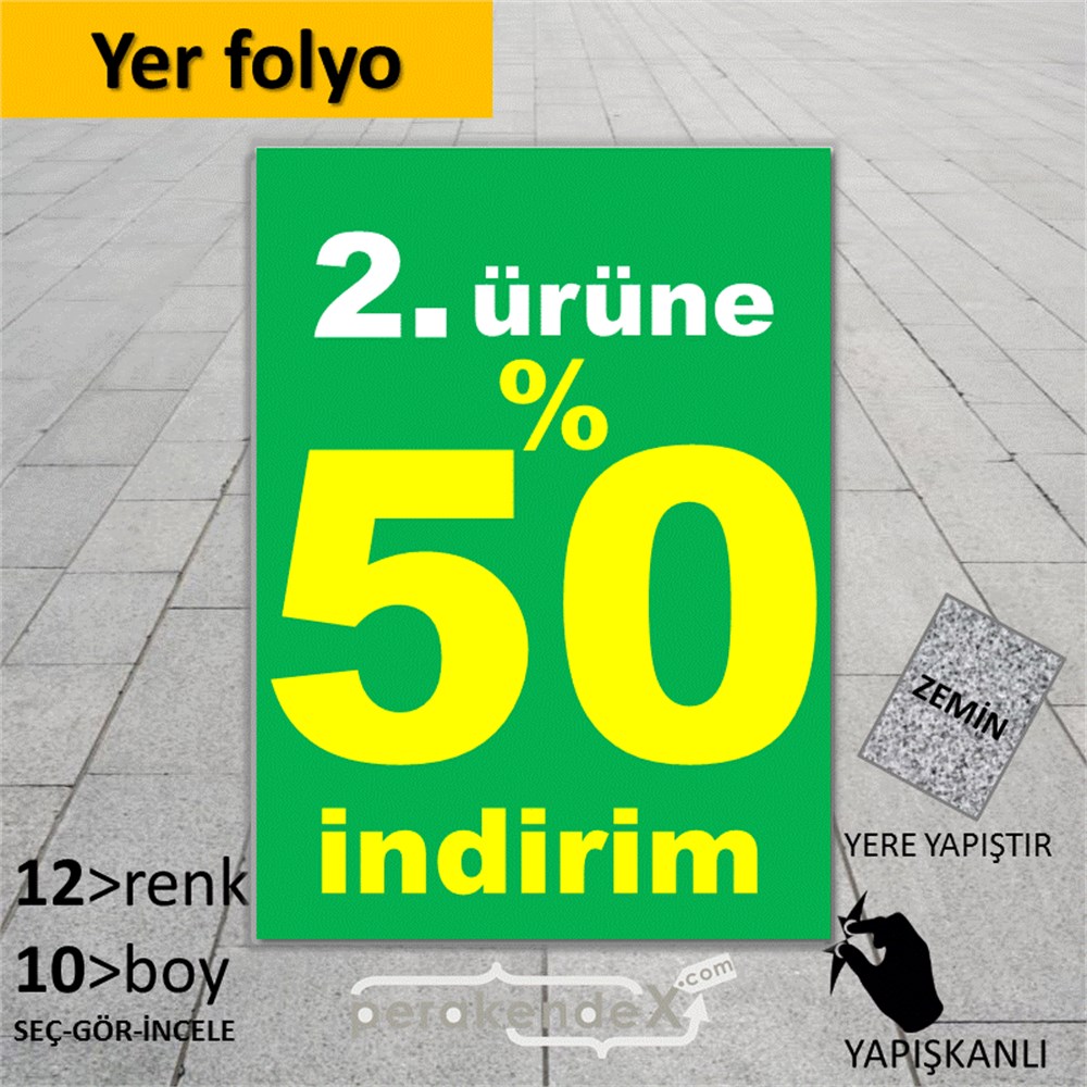2. ürüne yüzde 50 indirim YER ZEMİNE YAPIŞIR -dikdörtgen,tek yön baskı