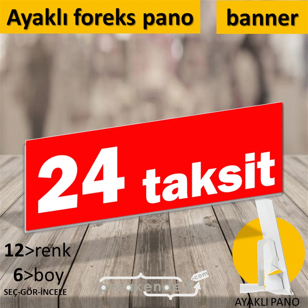 24 Taksit KARTON AYAKLI POSTER,  PANO (BANNER) -dikdörtgen,tek yön baskı