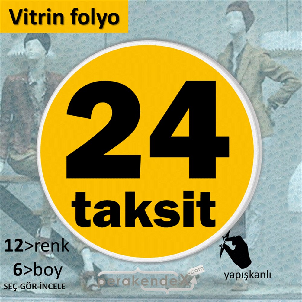 24 Taksit VİTRİN - CAM FOLYO,  VİNİL -oval,tek yön baskı