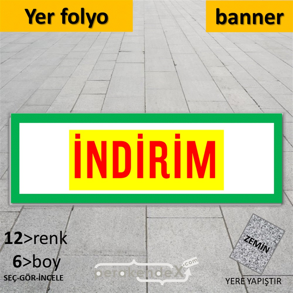 3-1X İndirim Kalın Çerçeveli YER - ZEMİN FOLYO,  VİNİL (BANNER) -dikdörtgen,tek yön baskı