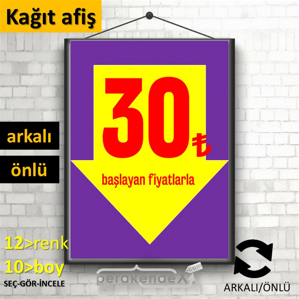 30 Tl Den Başlayan Fiyatlarla Fiyatlık KAĞIT POSTER,  AFİŞ -dikdörtgen,çift yön baskı