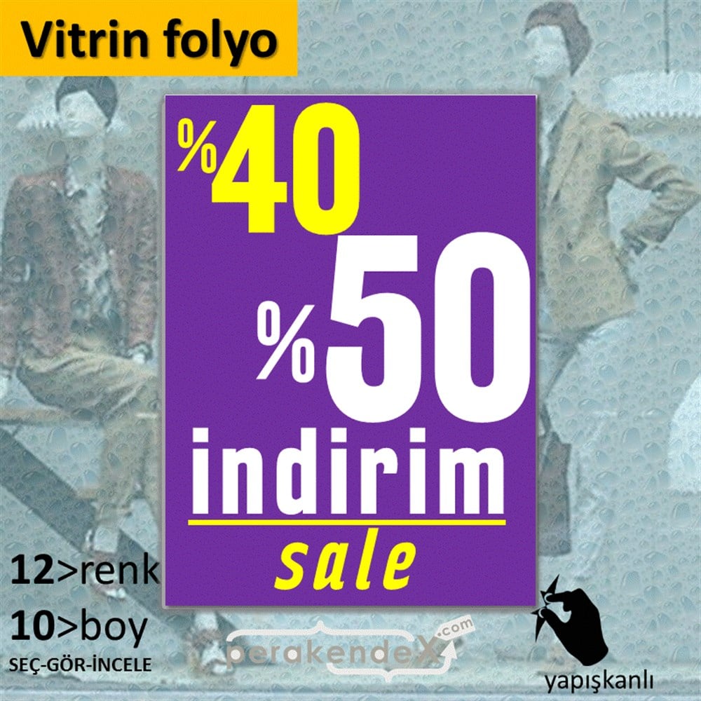 %40 %50 İndirim Sale VİTRİN - CAM FOLYO,  VİNİL -dikdörtgen,tek yön baskı
