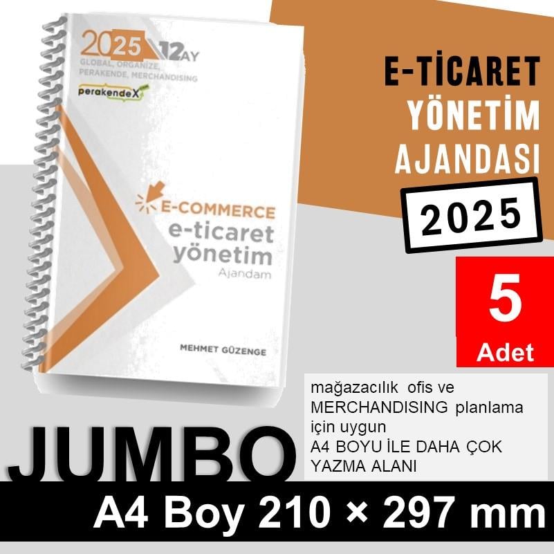 5 adet E-TİCARET YÖNETİM AJANDASI 2025 --xx -JUMBO BOY - 12 AYLIK//MAĞAZA YÖNETİM AJANDASI