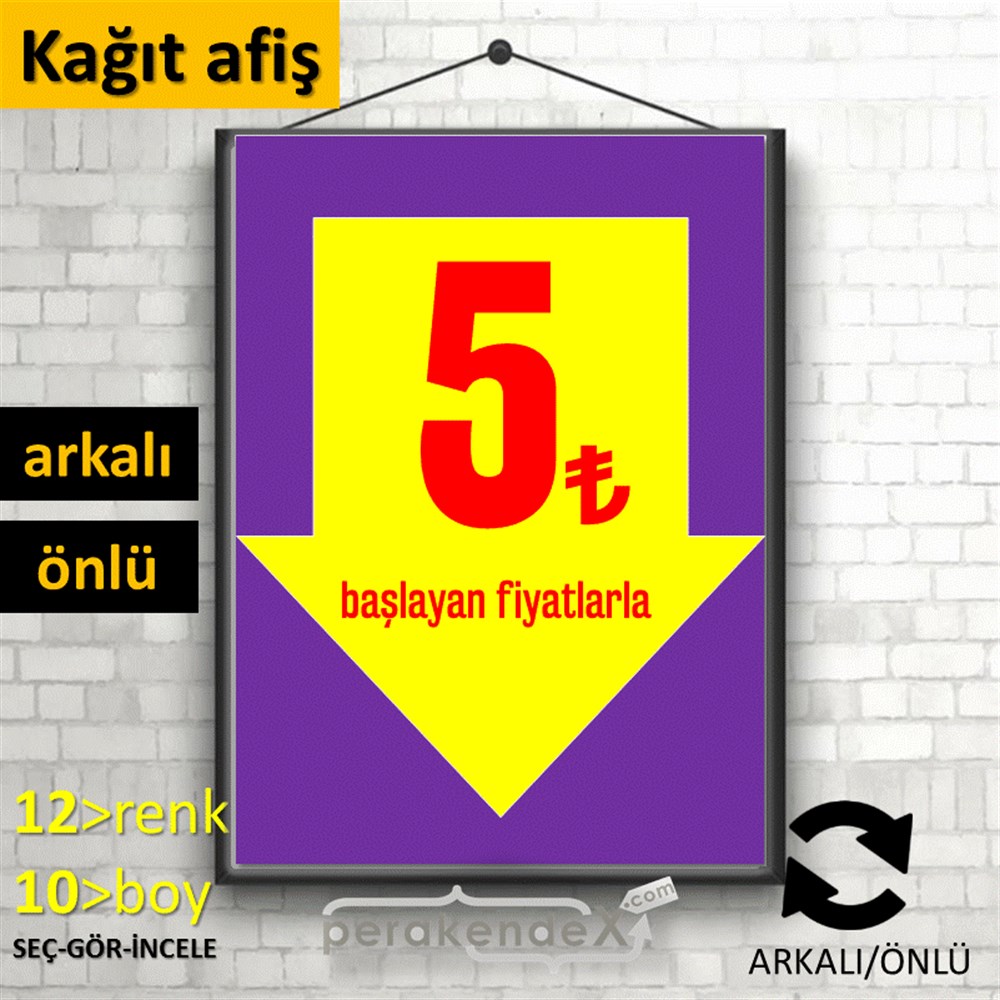 5 Tl Den Başlayan Fiyatlarla Fiyatlık KAĞIT POSTER,  AFİŞ -dikdörtgen,çift yön baskı