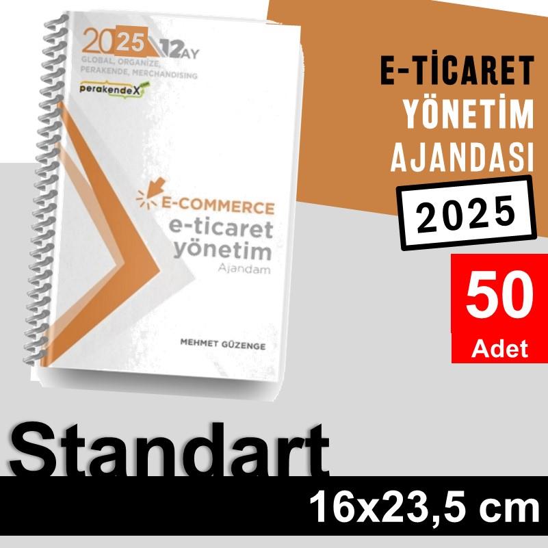 50 adet E-TİCARET YÖNETİM AJANDASI 2025 --xx -Standart Boy - 12 AYLIK//MAĞAZA YÖNETİM AJANDASI