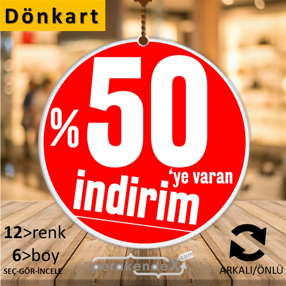 %50 Ye Varan İndirim Kampanyası DÖNKART -oval,çift yön baskı