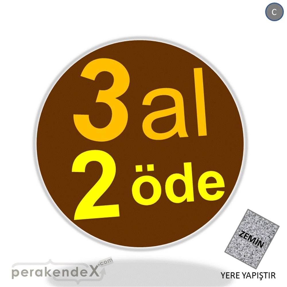3 al 2 öde YER ZEMİNE YAPIŞIR -oval,tek yön baskı