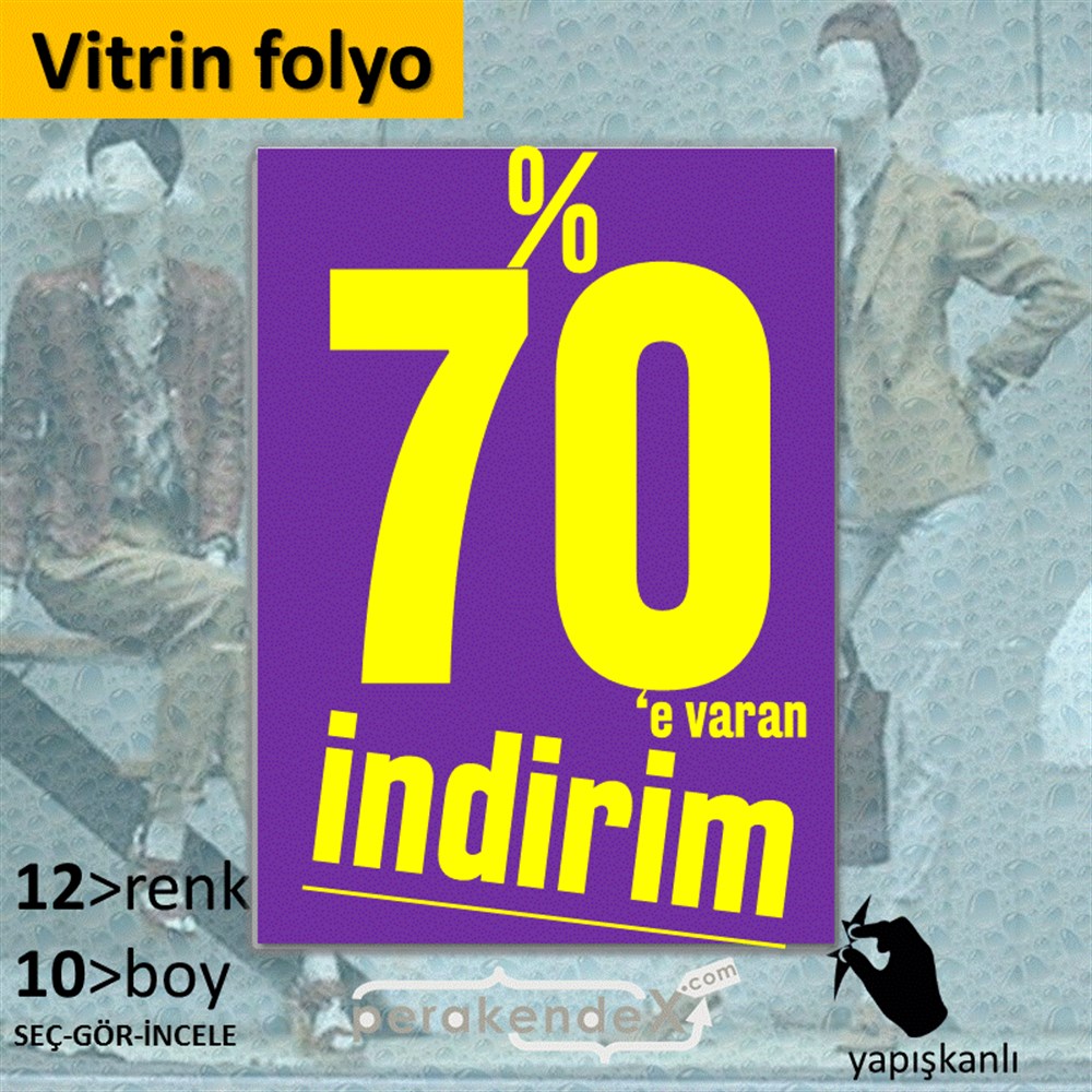 %70 E Varan İndirim Kampanyası VİTRİN - CAM FOLYO,  VİNİL -dikdörtgen,tek yön baskı