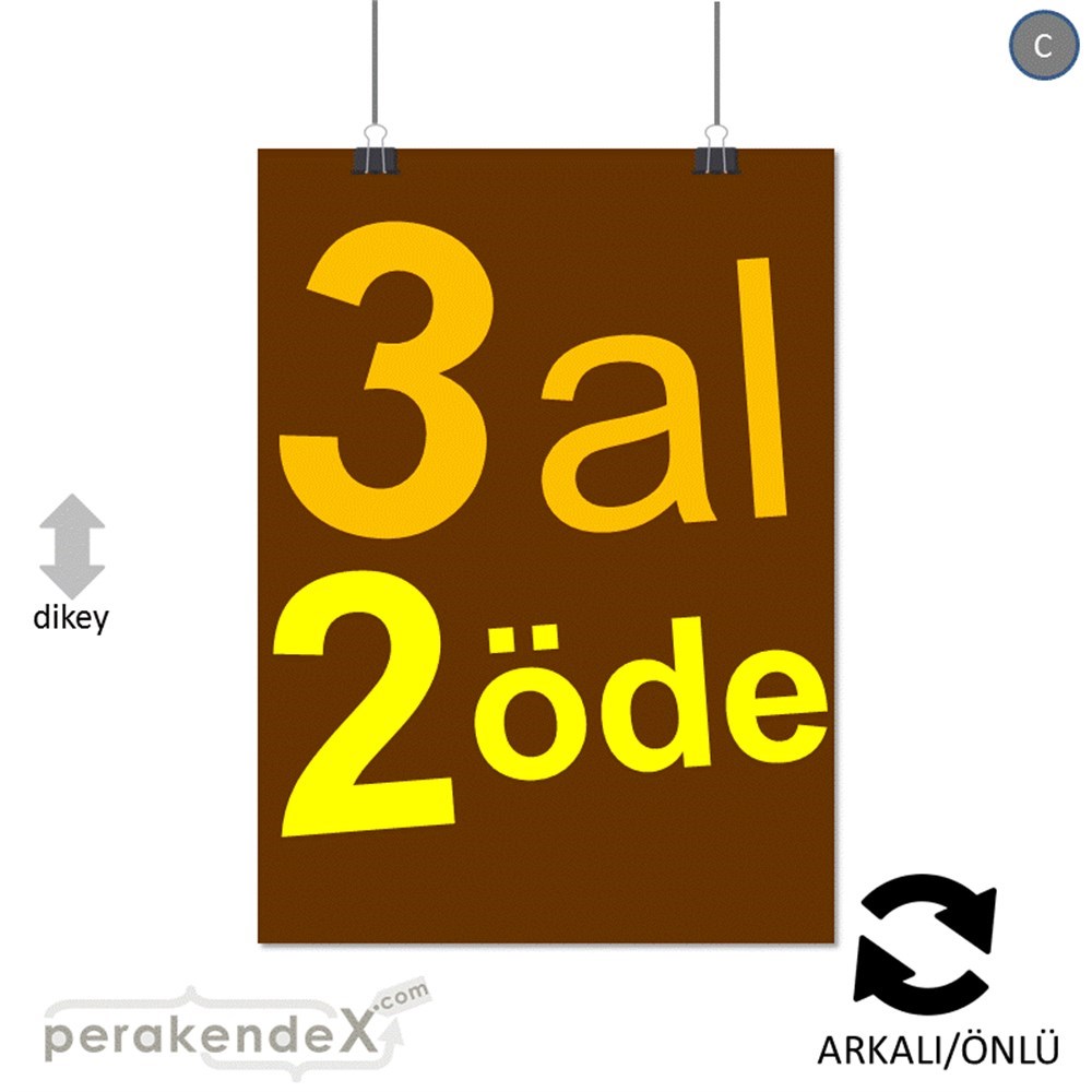 3 al 2 öde POSTERİ -dikdörtgen,çift yön baskı