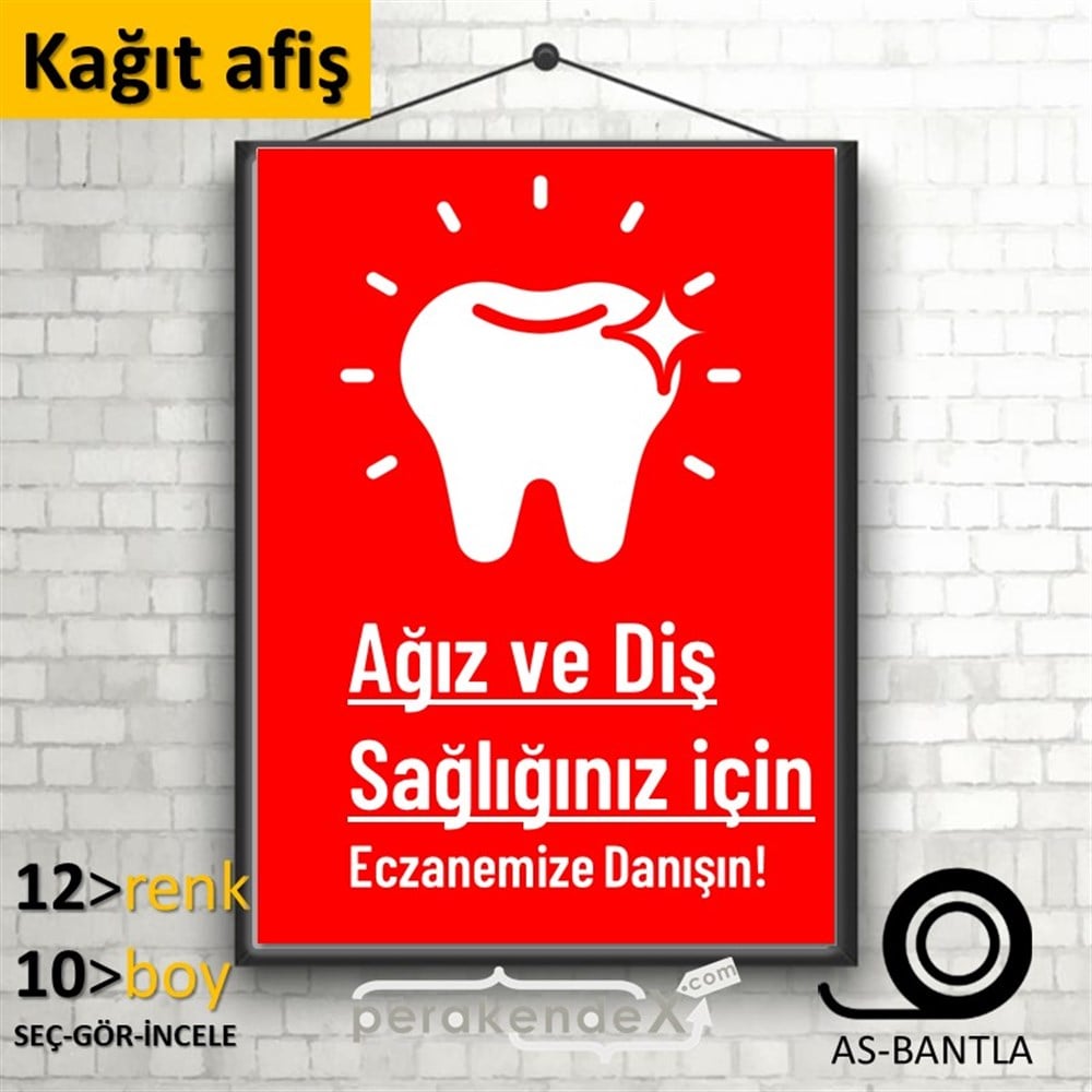 Ağız Ve Diş Sağlığınız İçin  KAĞIT POSTER,  AFİŞ -dikdörtgen,tek yön baskıkağıt poster,  afiş
