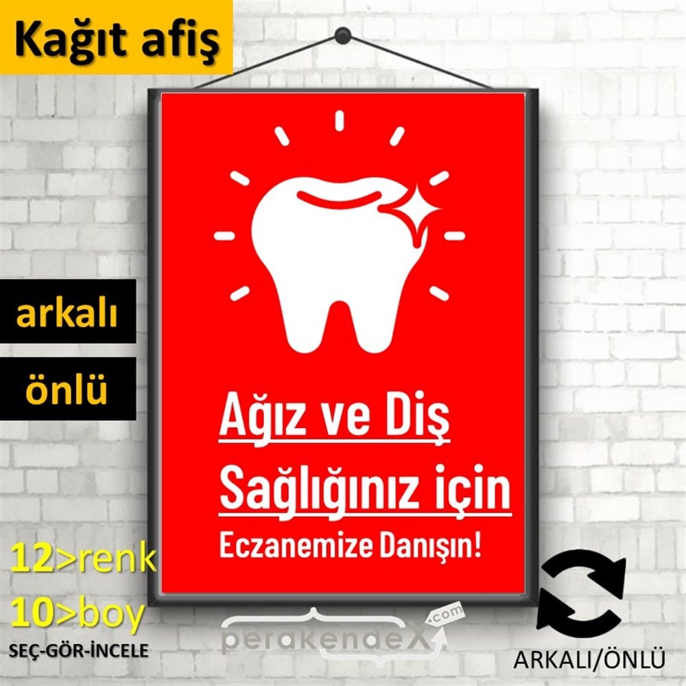 Ağız Ve Diş Sağlığınız İçin  KAĞIT POSTER,  AFİŞ -dikdörtgen,çift yön baskıkağıt poster,  afiş