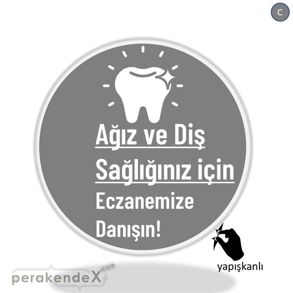 Ağız Ve Diş Sağlığınız İçin  VİTRİN - CAM FOLYO,  VİNİL -oval,tek yön baskıvitrin - cam folyo,  vinil